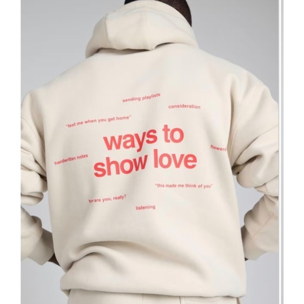 Comfrt Unisex Ways To Show Love Cream Hoodie - Medium